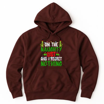 IM On The Naughty List And I Regret Nothing Hoodie