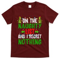 IM On The Naughty List And I Regret Nothing T-Shirt