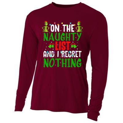 IM On The Naughty List And I Regret Nothing Cooling Performance Long Sleeve Crew