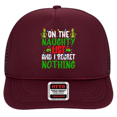 IM On The Naughty List And I Regret Nothing Trucker Hat