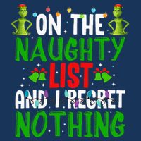 IM On The Naughty List And I Regret Nothing Infant Baby Jersey Bodysuit
