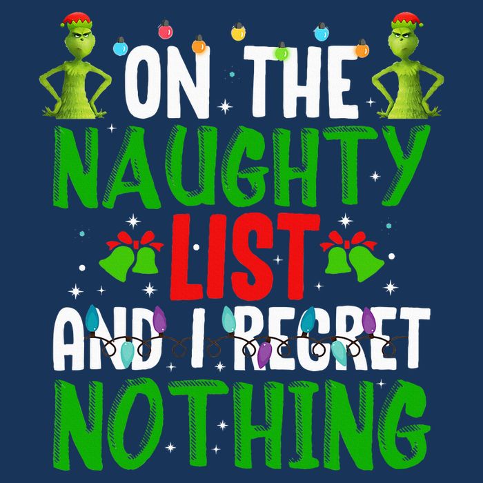 IM On The Naughty List And I Regret Nothing Infant Baby Jersey Bodysuit
