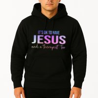 ItS Ok To Have Jesus And A Therapist Too Funny Christian Hoodie