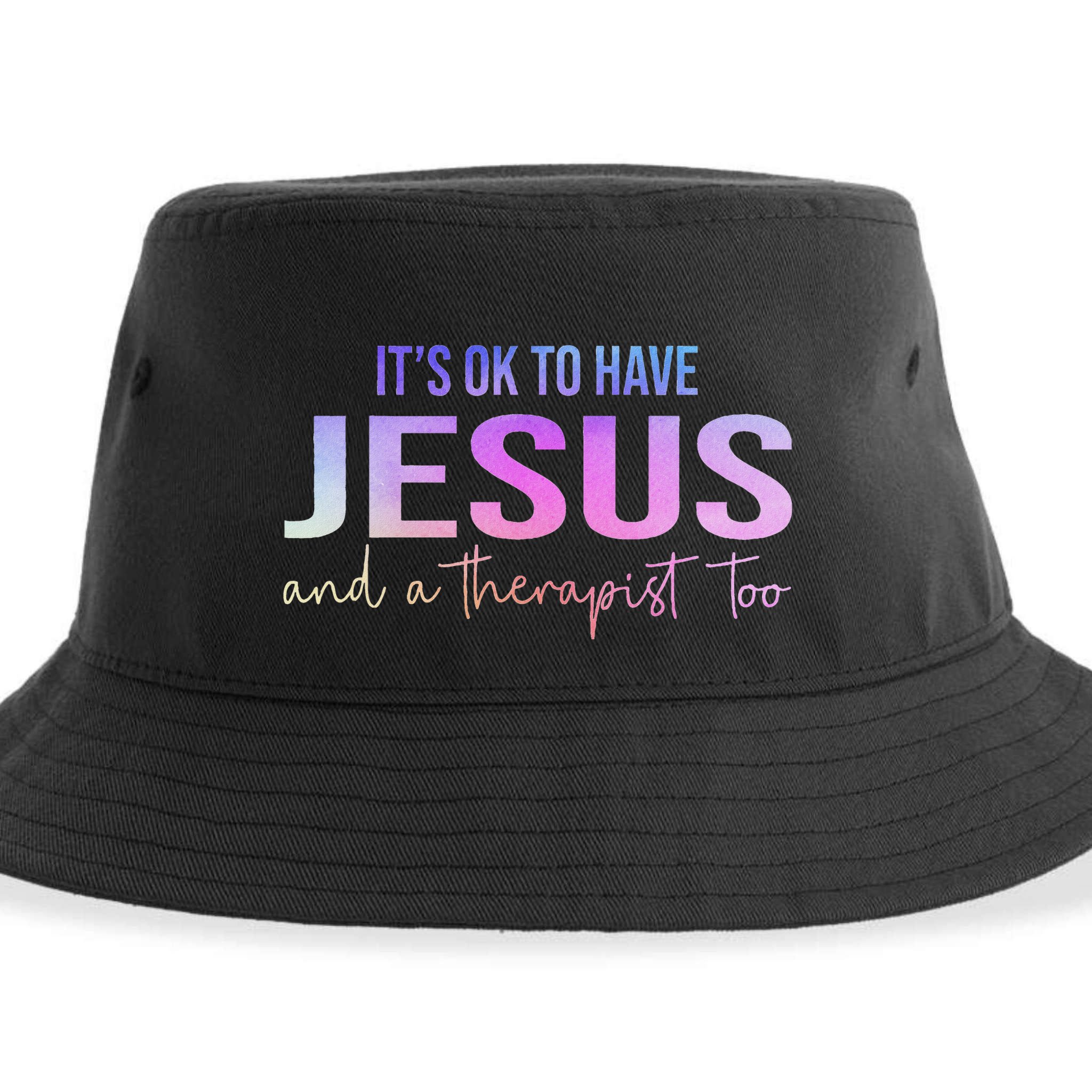 ItS Ok To Have Jesus And A Therapist Too Funny Christian Sustainable Bucket Hat