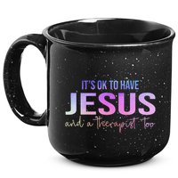 ItS Ok To Have Jesus And A Therapist Too Funny Christian 15oz Campfire Ceramic Mug