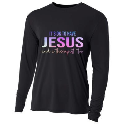ItS Ok To Have Jesus And A Therapist Too Funny Christian Cooling Performance Long Sleeve Crew