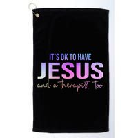 ItS Ok To Have Jesus And A Therapist Too Funny Christian Golf Towel