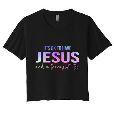ItS Ok To Have Jesus And A Therapist Too Funny Christian Crop Top