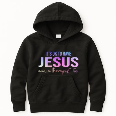 ItS Ok To Have Jesus And A Therapist Too Funny Christian Kids Hoodie