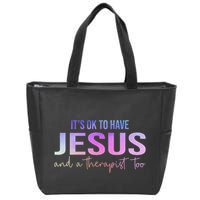 ItS Ok To Have Jesus And A Therapist Too Funny Christian Zip Tote Bag