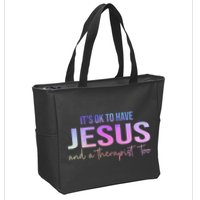 ItS Ok To Have Jesus And A Therapist Too Funny Christian Zip Tote Bag