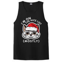 IM On The Nice List Mostly Santa Cat Christmas Quote PosiCharge Competitor Tank