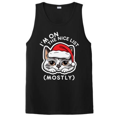 IM On The Nice List Mostly Santa Cat Christmas Quote PosiCharge Competitor Tank