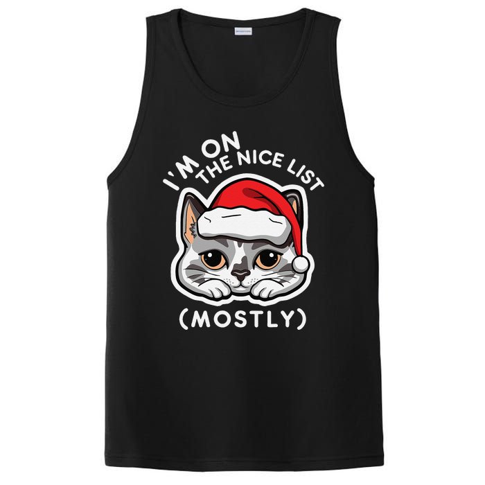 IM On The Nice List Mostly Santa Cat Christmas Quote PosiCharge Competitor Tank