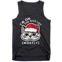 IM On The Nice List Mostly Santa Cat Christmas Quote Tank Top