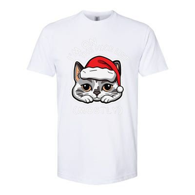 IM On The Nice List Mostly Santa Cat Christmas Quote Softstyle CVC T-Shirt