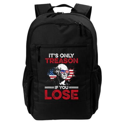 Its Only Treason If You Lose History Backpack
