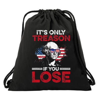 Its Only Treason If You Lose History Drawstring Bag