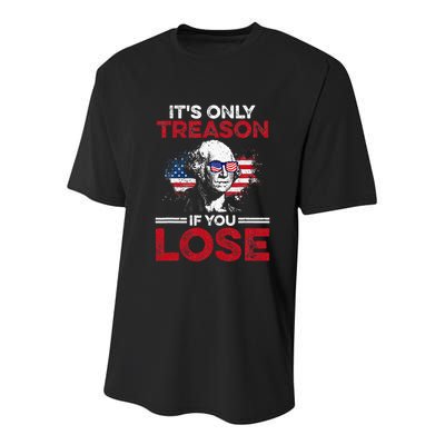 Its Only Treason If You Lose History Youth Performance Sprint T-Shirt