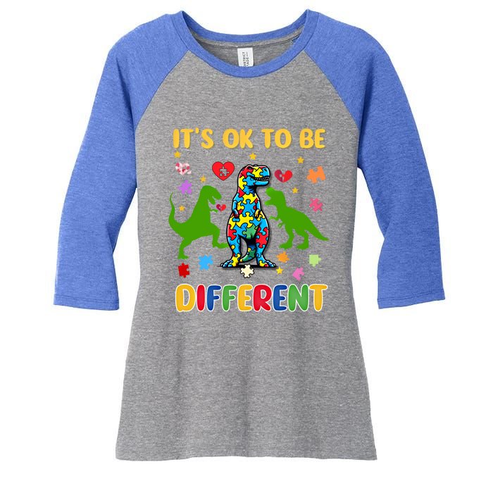 Its Ok To Be Different Autism Awareness Dinosaur Cute Trex Gift Women's Tri-Blend 3/4-Sleeve Raglan Shirt