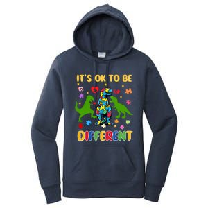 Its Ok To Be Different Autism Awareness Dinosaur Cute Trex Gift Women's Pullover Hoodie