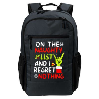 Im On The Naughty List And I Regret Nothing Christmas Daily Commute Backpack