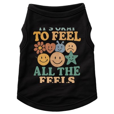 It's Okay to Feel All the Feels Doggie Tank