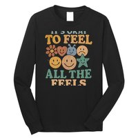 It's Okay to Feel All the Feels Long Sleeve Shirt
