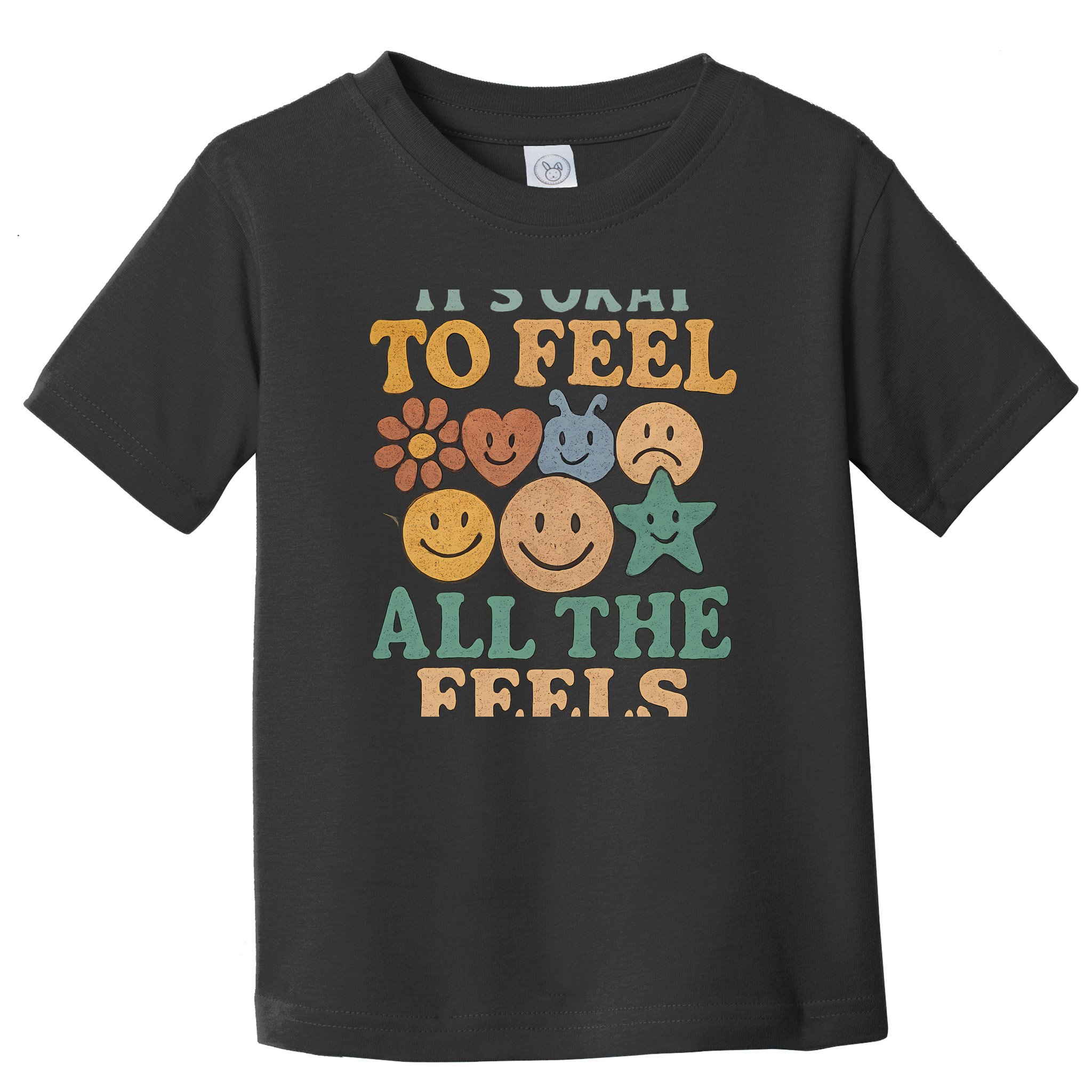 It's Okay to Feel All the Feels Toddler T-Shirt