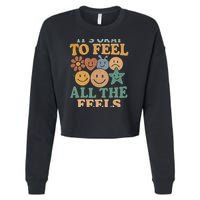 It's Okay to Feel All the Feels Cropped Pullover Crew
