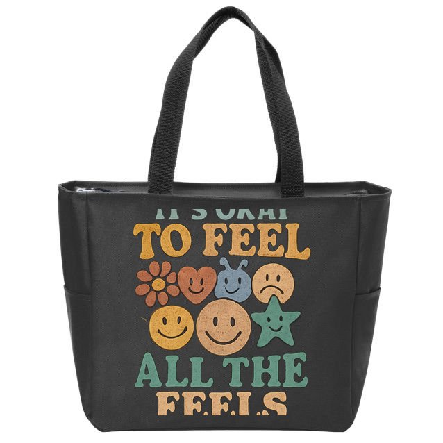 It's Okay to Feel All the Feels Zip Tote Bag