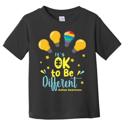 It's OK To Be Different Cute Autism Awareness Quote Toddler T-Shirt