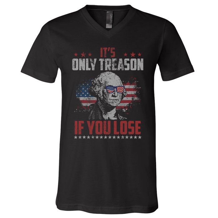 Its Only Treason If You Lose George Washington American Flag V-Neck T-Shirt