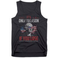 Its Only Treason If You Lose George Washington American Flag Tank Top