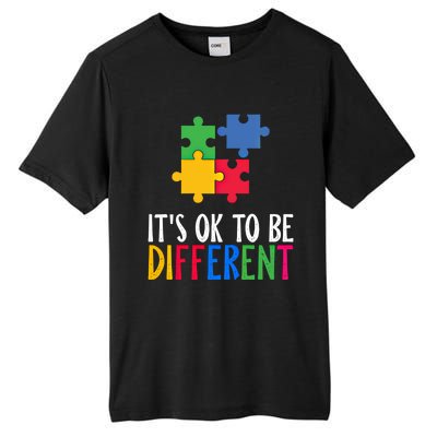 Its Ok To Be Different Be Kind Autism Awareness Autism Meaningful Gift Tall Fusion ChromaSoft Performance T-Shirt