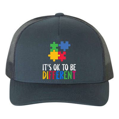 Its Ok To Be Different Be Kind Autism Awareness Autism Meaningful Gift Yupoong Adult 5-Panel Trucker Hat