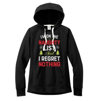 Im On The Naughty List Funny Christmas Xmas Gifts Women's Fleece Hoodie