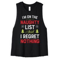 Im On The Naughty List Funny Christmas Xmas Gifts Women's Racerback Cropped Tank