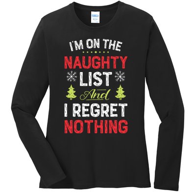 Im On The Naughty List Funny Christmas Xmas Gifts Ladies Long Sleeve Shirt