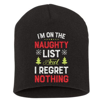 Im On The Naughty List Funny Christmas Xmas Gifts Short Acrylic Beanie