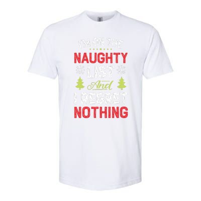 Im On The Naughty List Funny Christmas Xmas Gifts Softstyle® CVC T-Shirt