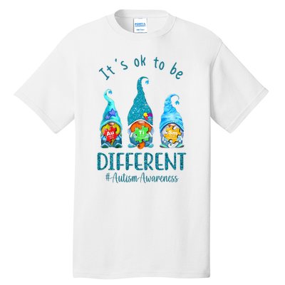 It's Ok To Be Different Autism Awareness Gnome Tall T-Shirt