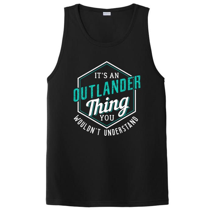 It's Outlander Thing You Wouldn't Understand PosiCharge Competitor Tank