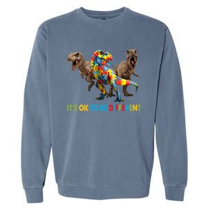 ItS Ok To Be Different Dinosaur Autism Awareness Funny Gift Garment-Dyed Sweatshirt