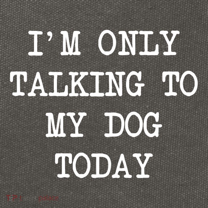 IM Only Talking To My Dog Today Funny Puppy Parent Cotton Canvas Backpack
