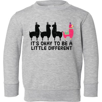 It's okay to be a little different Alpacas Quote Toddler Sweatshirt