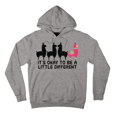 It's okay to be a little different Alpacas Quote Tall Hoodie