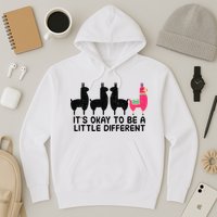 It's okay to be a little different Alpacas Quote Hoodie
