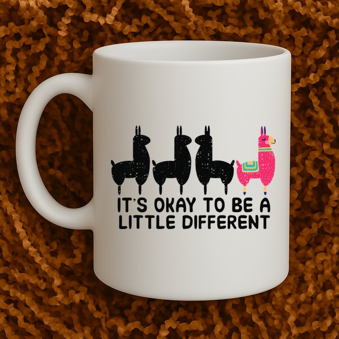 It's okay to be a little different Alpacas Quote Mug