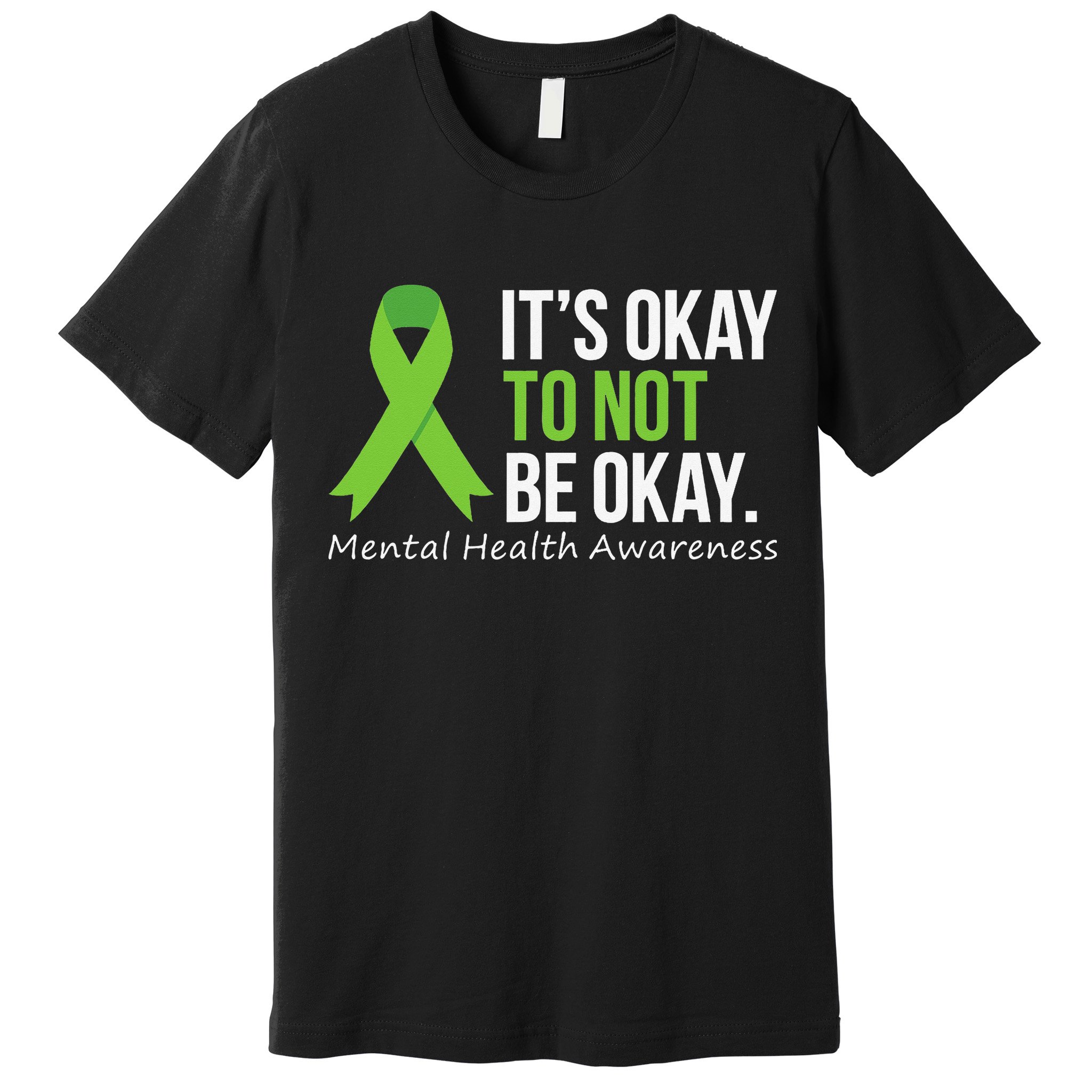 Its Okay To Not Be Okay Mental Health Awareness Ribbon Premium T-Shirt